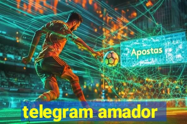 telegram amador